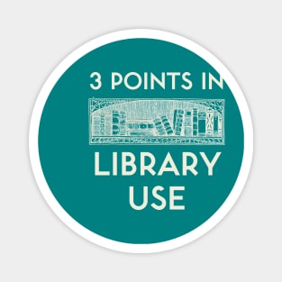 3 Points in Library Use Magnet